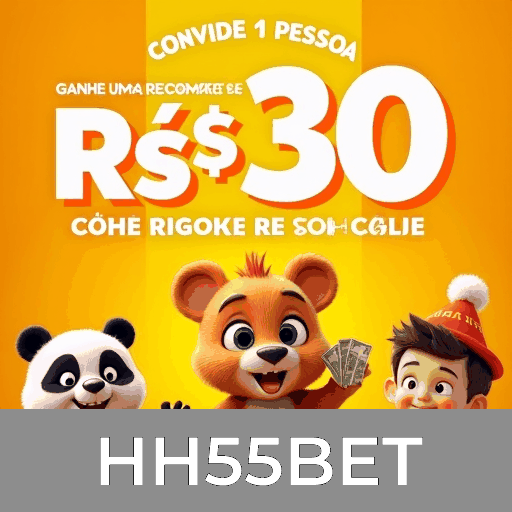 HH55BET Bônus por convite HH55BET